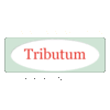 TRIBUTUM