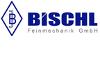 BISCHL FEINMECHANIK GMBH