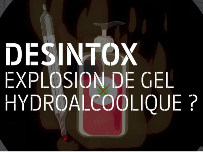 Informations : explosion gel hydroalcoolique ?